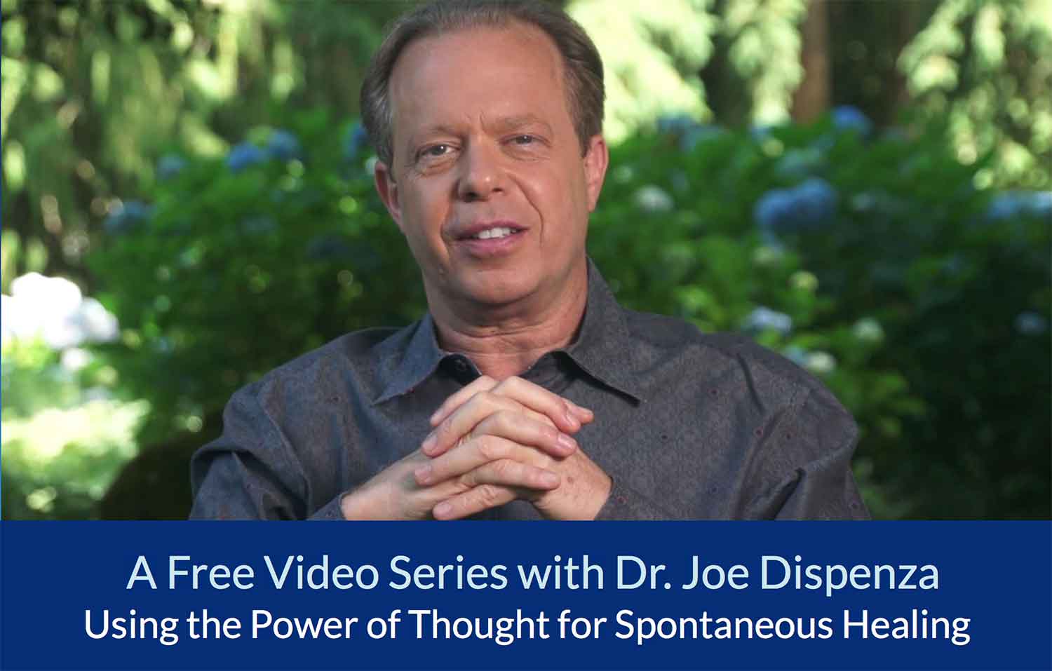 Dr. Joe Dispenza - Using the Power of Thought for Spontaneous Healing